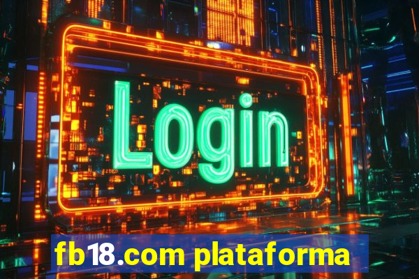 fb18.com plataforma